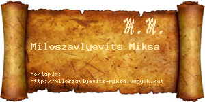 Miloszavlyevits Miksa névjegykártya